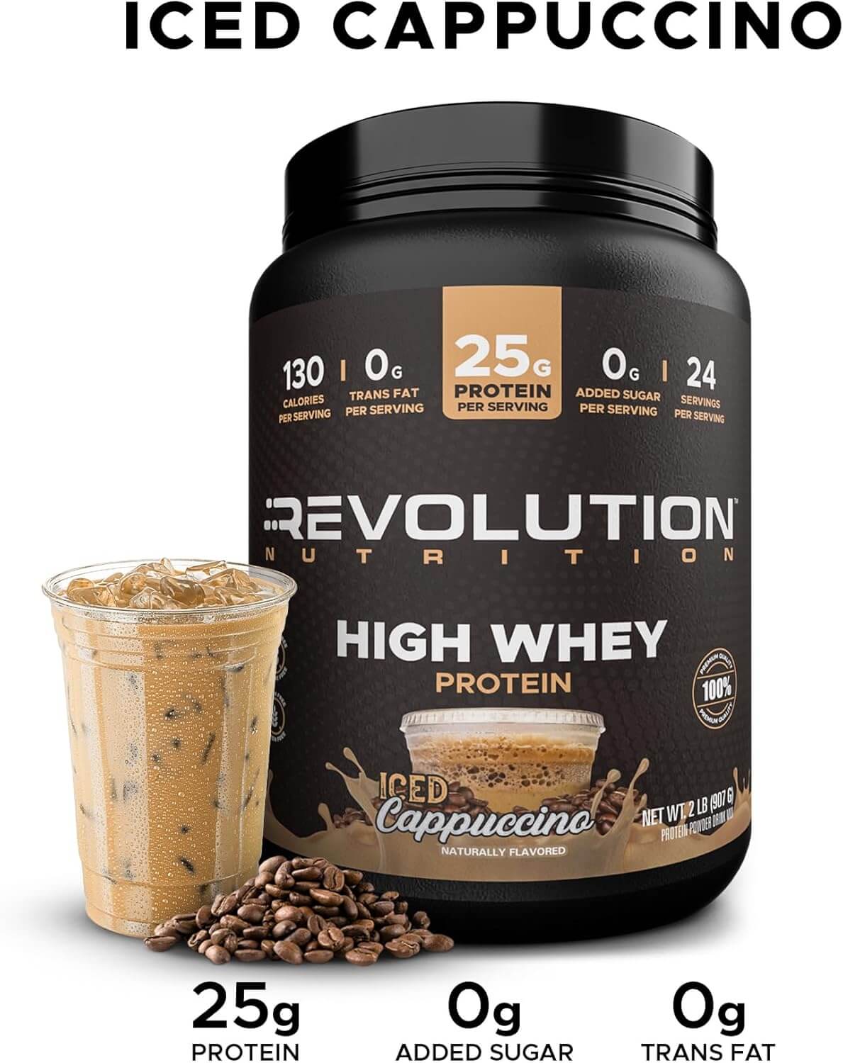 Revolution Nutrition High Whey Isolate Protein Powder – Iced Cappuccino